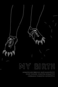 My Birth' Poster