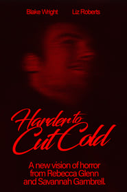 Harder to Cut Cold' Poster