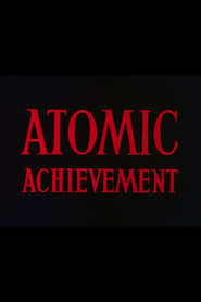Atomic Achievement' Poster