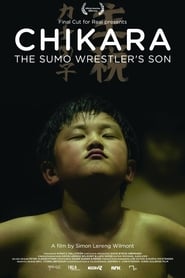 Chikara  The Sumo Wrestlers Son' Poster