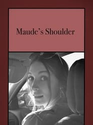 Maudes Shoulder' Poster