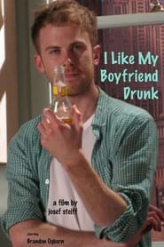 I Like My Boyfriend Drunk' Poster