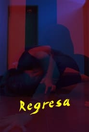 Regresa' Poster