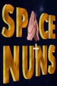Space Nuns' Poster