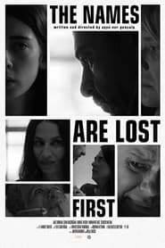The Names are Lost First' Poster