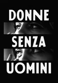 Donne senza uomini' Poster