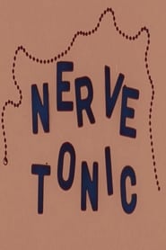 Nerve Tonic' Poster