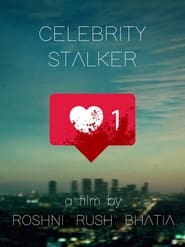 Celebrity Stalker' Poster