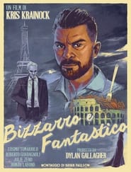 Bizzarro e Fantastico' Poster