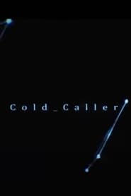 Cold Caller' Poster