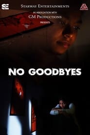 No Goodbyes' Poster