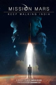 Mission Mars Keep Walking India' Poster