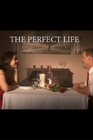 The Perfect Life' Poster