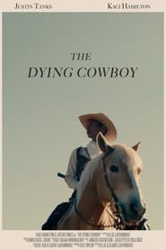 The Dying Cowboy' Poster