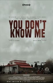 You Dont Know Me' Poster