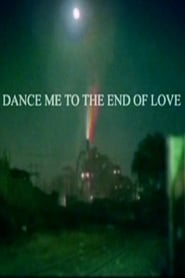 Dance with Me to the End of Love' Poster