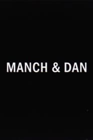 Manch  Dan' Poster