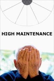 High Maintenance' Poster