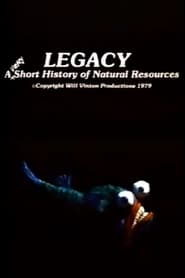 Legacy A Very Short History of Natural Resources' Poster
