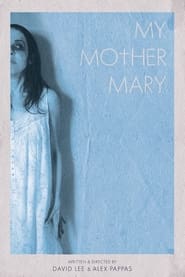 My Mother Mary' Poster