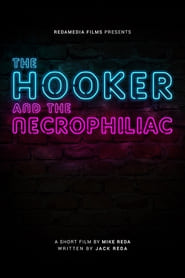 The Hooker and the Necrophiliac' Poster