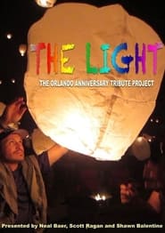 The Light The Orlando Anniversary Tribute Project' Poster