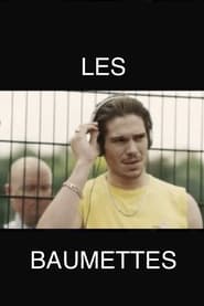 Les Baumettes' Poster