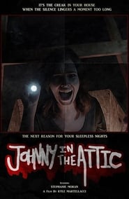 Johnny in the Attic' Poster