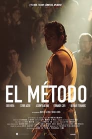 El Mtodo' Poster