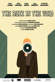 The Buzz in the Void' Poster