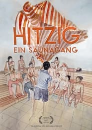 Hitzig  Ein Saunagang' Poster