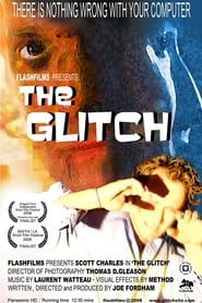 The Glitch' Poster