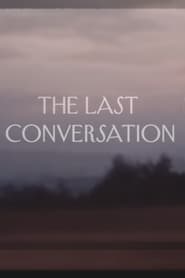 The Last Conversation' Poster