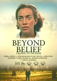 Beyond Belief talking to the dead' Poster