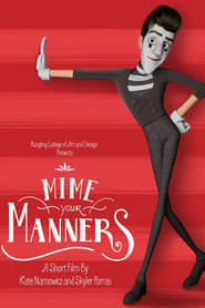 Mime Your Manners' Poster