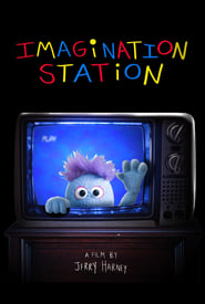 Imagination Station' Poster