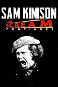 Sam Kinison The Scream Continues' Poster
