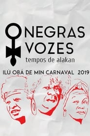 Negras Vozes  Tempos de Alakan' Poster