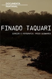 Finado Taquari' Poster