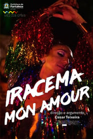 Iracema Mon Amour' Poster
