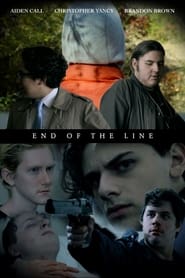 End of the Line' Poster