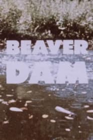 Beaver Dam' Poster