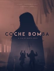 Coche Bomba' Poster