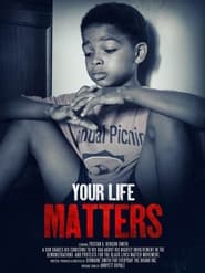 Your Life Matters' Poster