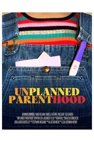 Unplanned Parenthood' Poster