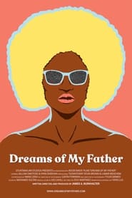 Dreams of My Father' Poster