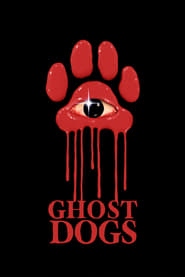 Ghost Dogs' Poster