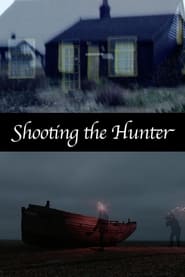Shooting the Hunter' Poster