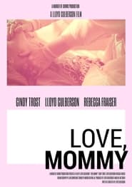 Love Mommy' Poster