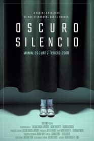 Oscuro Silencio' Poster